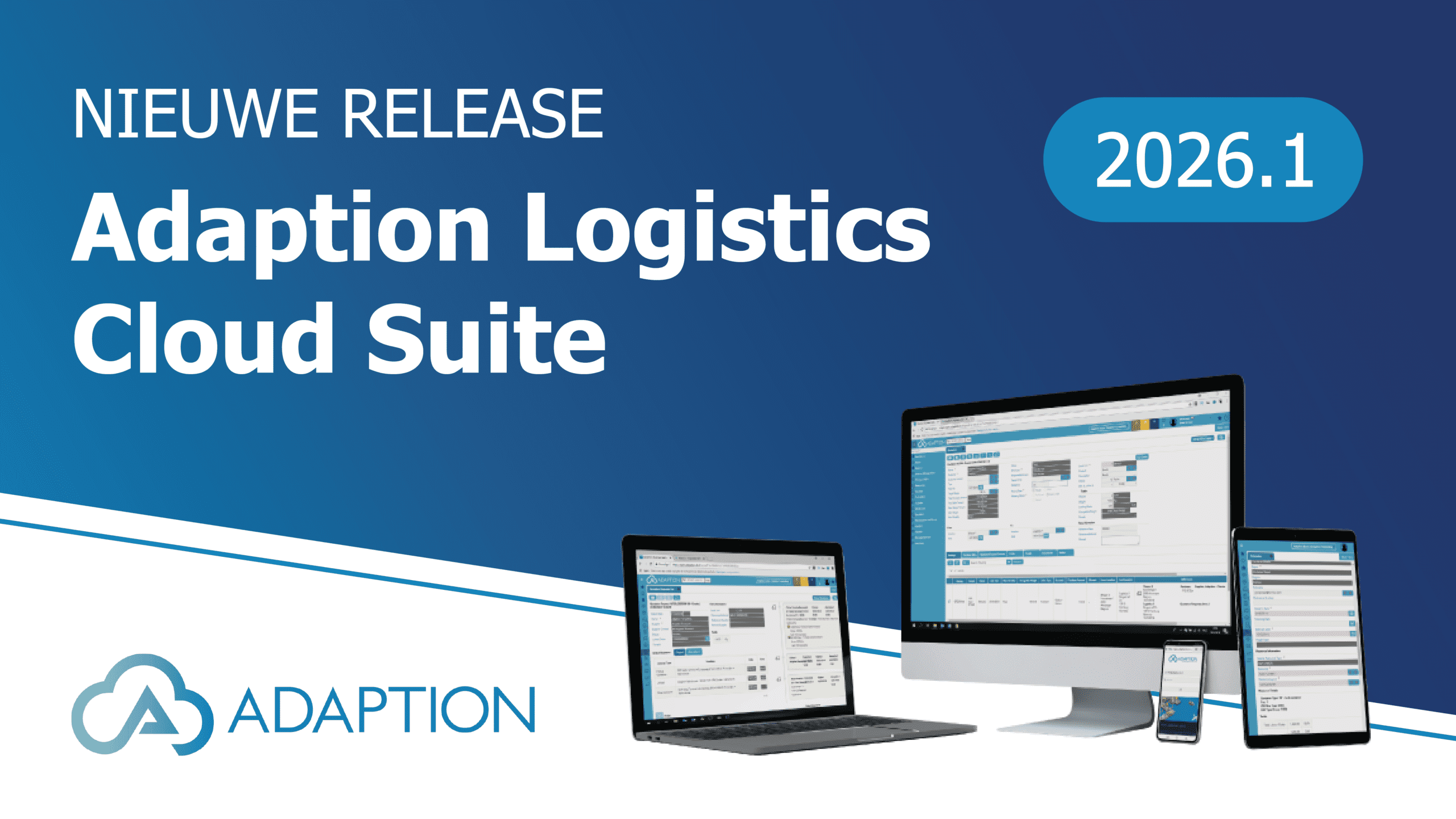 Release Adaption Logistics Cloud Suite 2026.1: De nieuwste innovaties